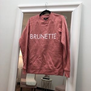 Dark pink “Brunette” sweatshirt
